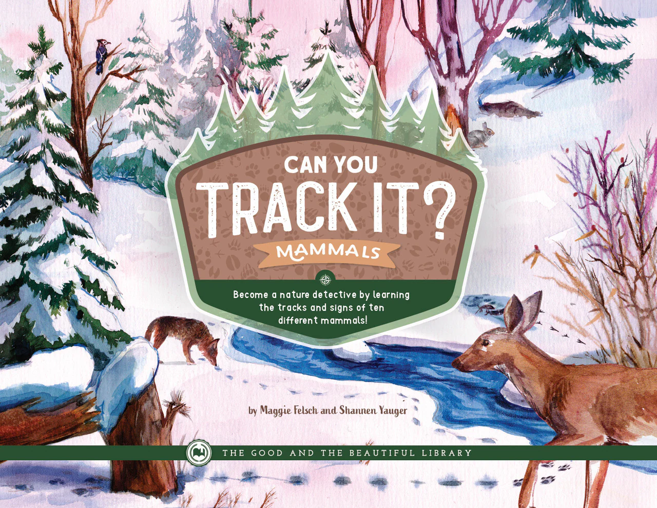 Can You Track It? Mammals: by Maggie Felsch and Shannen Yauger - Image 3