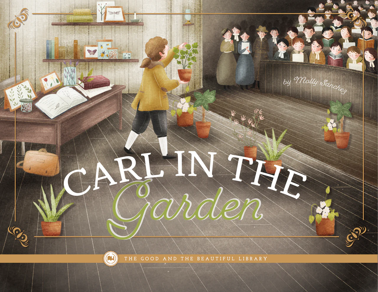 Carl in the Garden: by Molly Sanchez