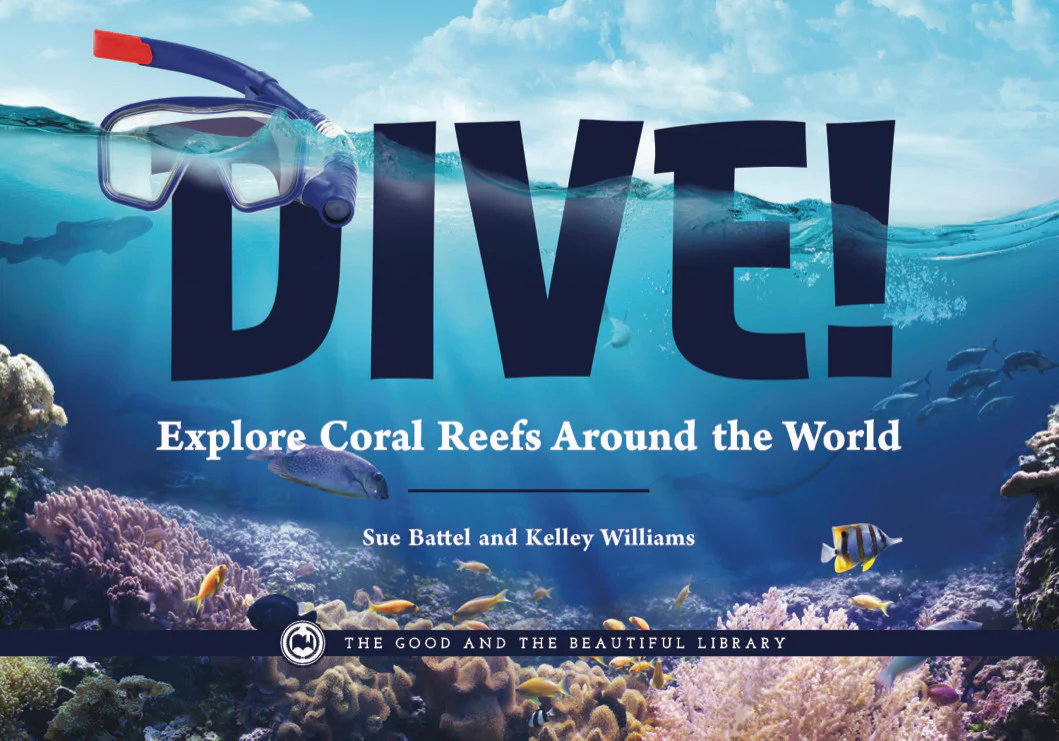 Dive! Explore Coral Reefs Around the World: by Sue Battel and Kelley Williams - Image 3