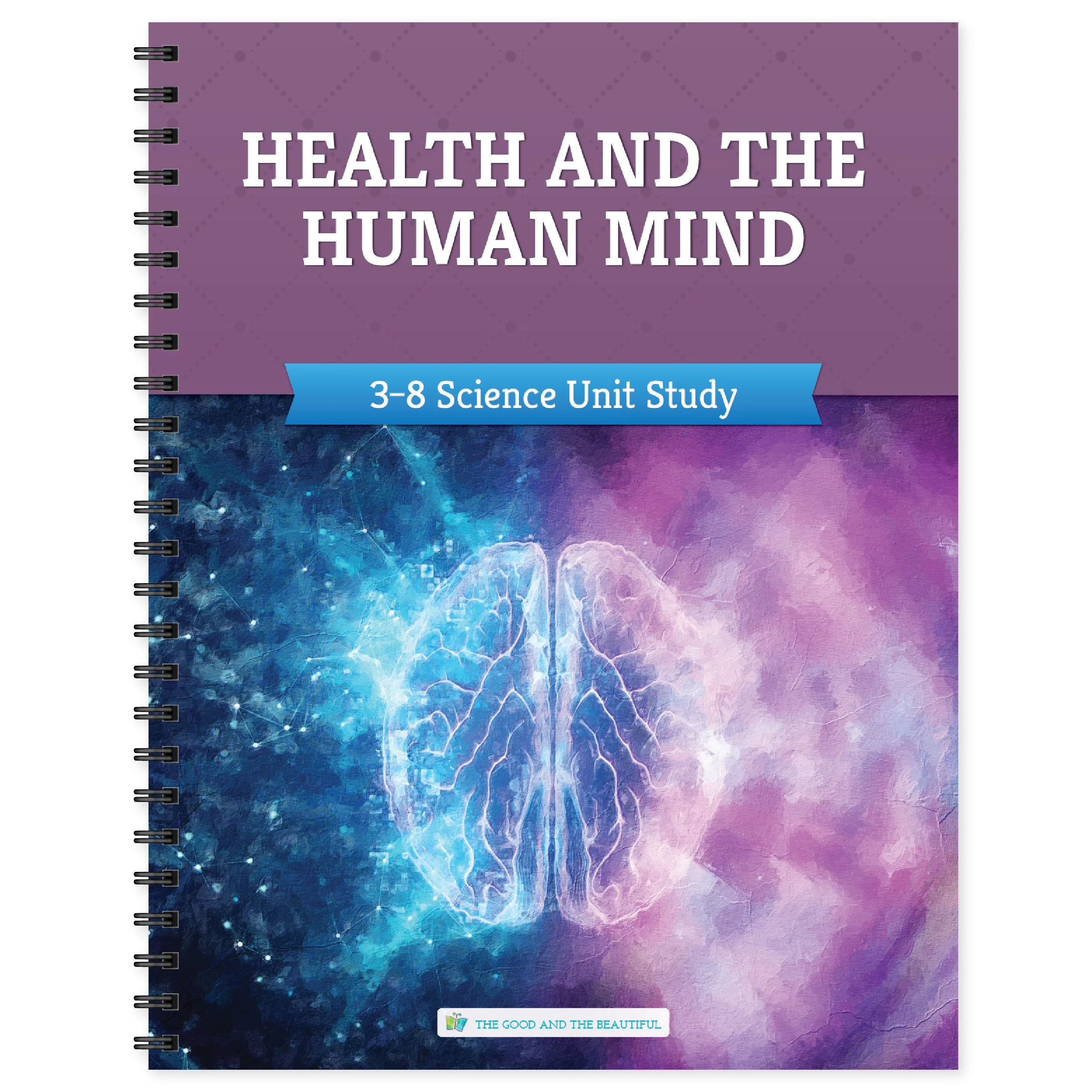 Health and the Human Mind: Course Book: One Per Family