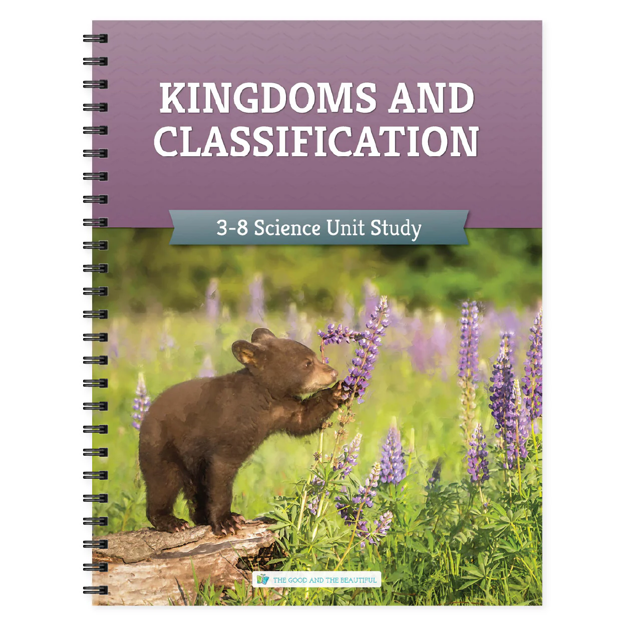 Kingdoms and Classification: Course Book: One Per Family