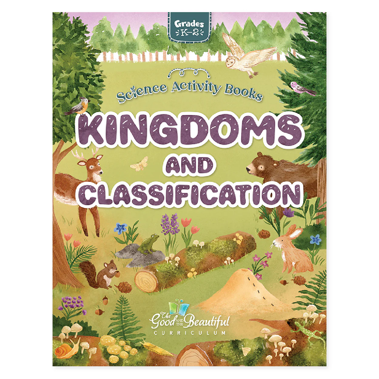 Kingdoms and Classification: Science Activity Book