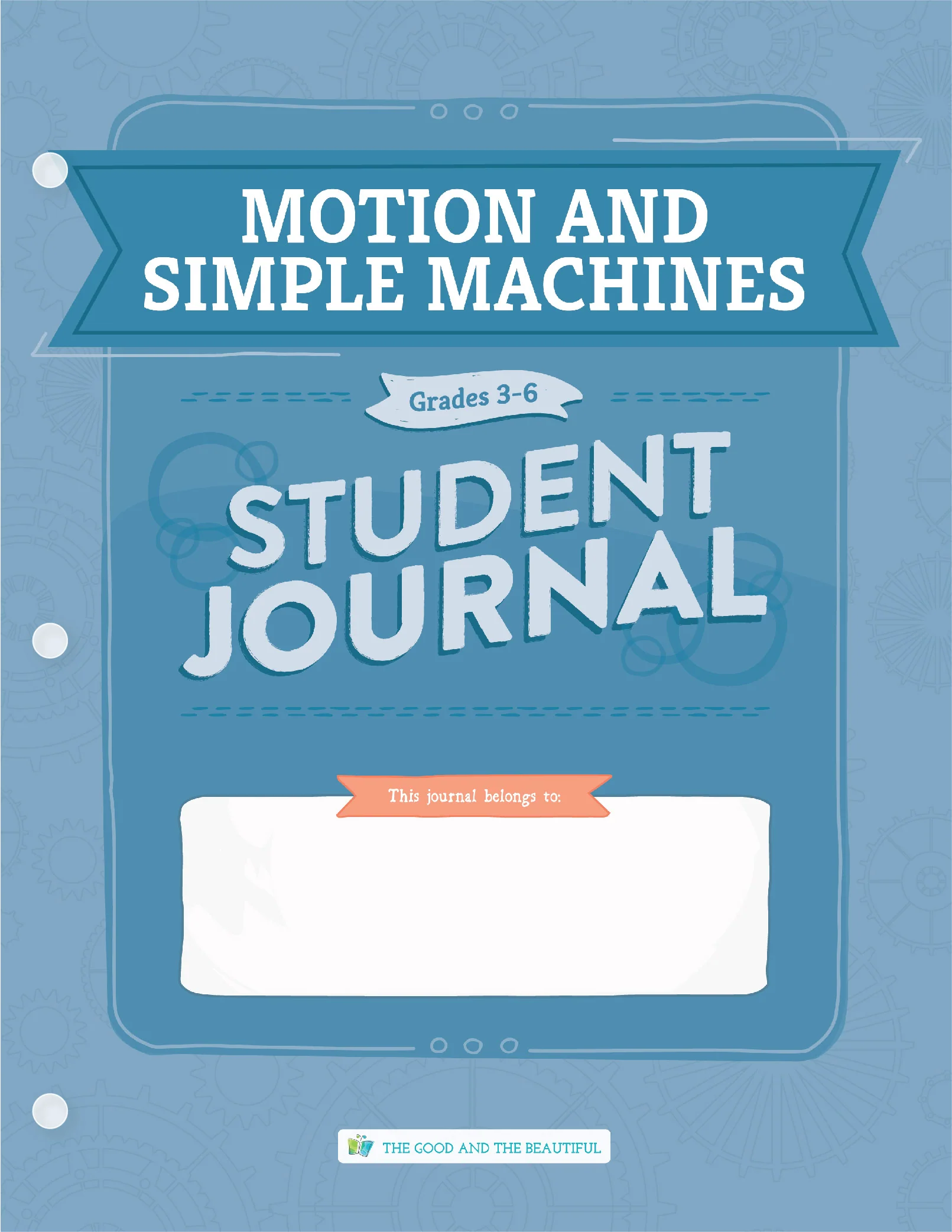 Motion and Simple Machines: Student Journal Grades 3–6: One Per Student - Image 2
