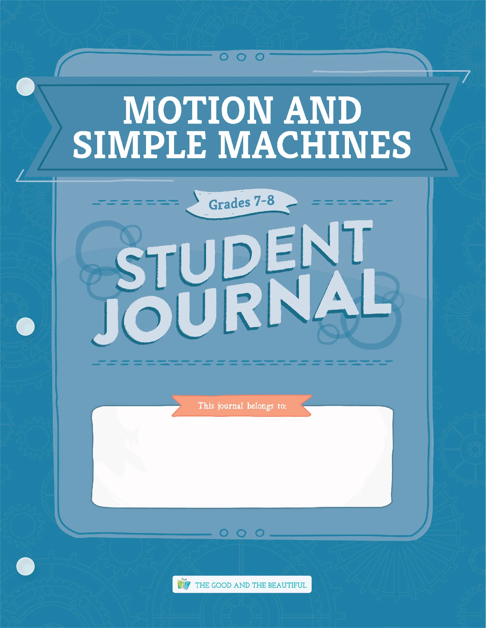 Motion and Simple Machines: Student Journal Grades 7-8: One Per Student - Image 2