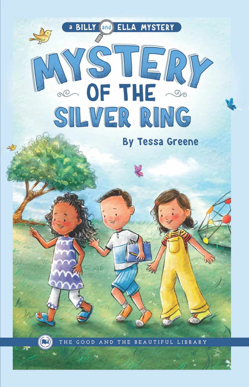 Mystery of the Silver Ring: by Tessa Greene