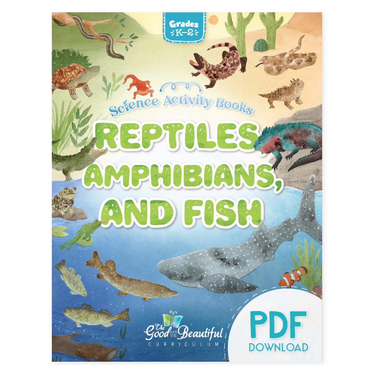 Reptiles, Amphibians, and Fish (PDF): Science Activity Book