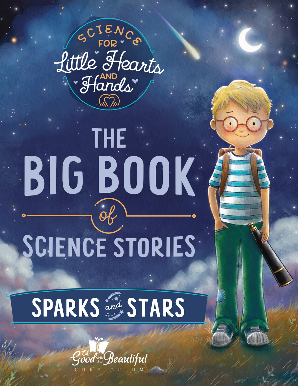 The Big Book of Science Stories: Sparks and Stars